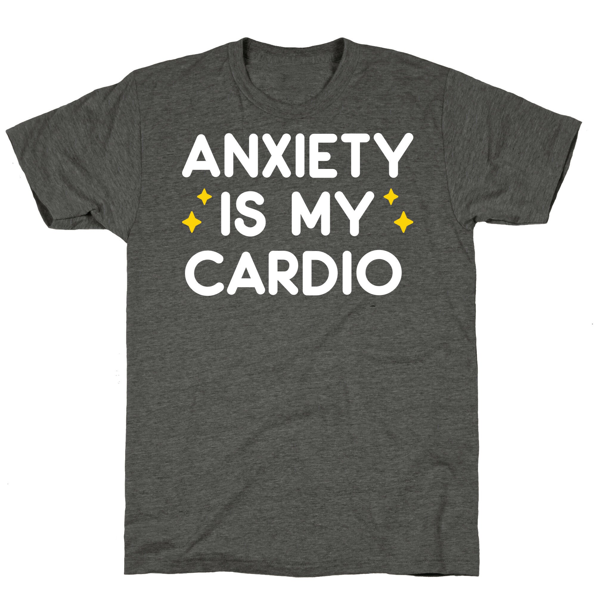 Anxiety Is My Cardio Unisex Triblend Tee